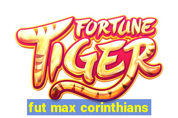 fut max corinthians